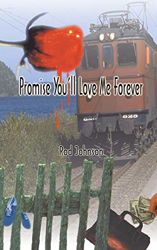 Beispielbild fr Promise You'll Love Me Forever zum Verkauf von Lucky's Textbooks