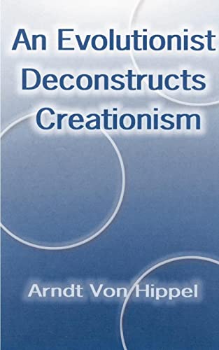 Stock image for An Evolutionist Deconstructs Creationism for sale by Chiron Media