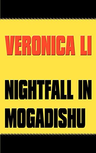 Beispielbild fr Nightfall in Mogadishu zum Verkauf von Wonder Book