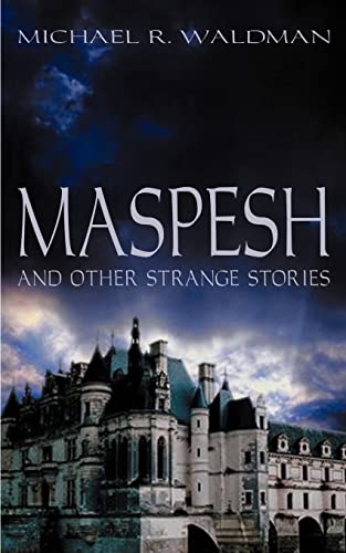 Stock image for Maspesh and Other Strange Stories for sale by Chiron Media