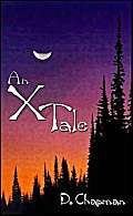 An X Tale (9781588205599) by Chapman, D.