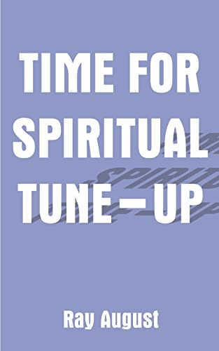 Stock image for Time for Spiritual Tune-Up for sale by Ebooksweb