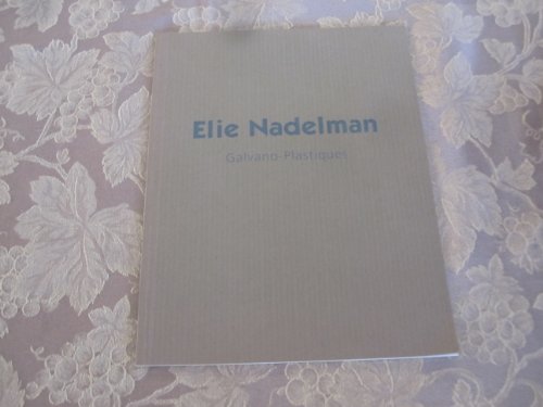 9781588210906: Elie Nadelman (1882-1946). Galvano-plastiques