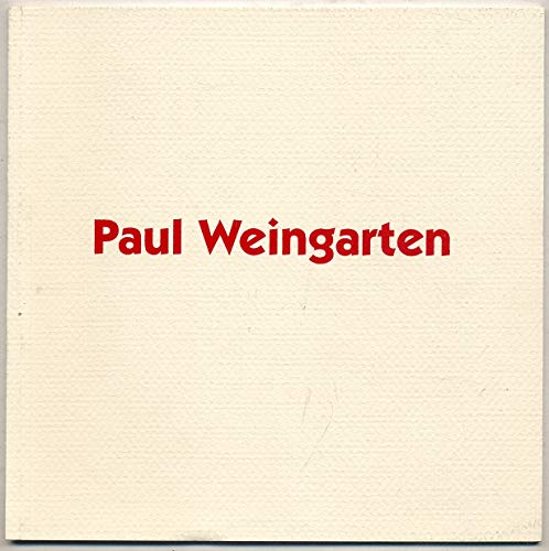 Stock image for Paul Weingarten Still Lifes for sale by Colin Martin Books