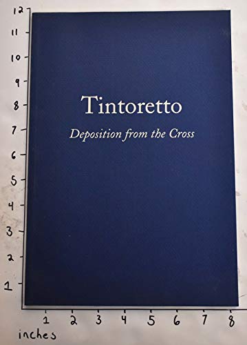 Beispielbild fr Tintoretto: Deposition from the Cross zum Verkauf von Wonder Book