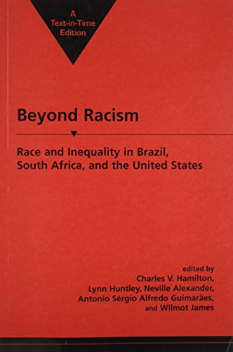 Stock image for Beyond Racism : Race and Inequality in Brazil, South Africa and the United States for sale by Better World Books