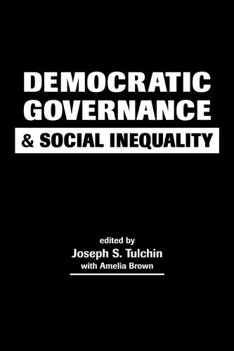9781588260031: Democratic Governance and Social Inequality