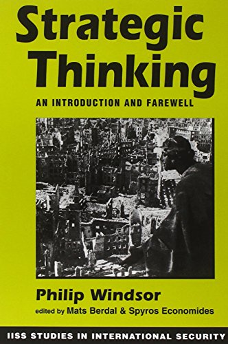 Imagen de archivo de Strategic Thinking: An Introduction and Farewell (Iiss Studies in International Security) a la venta por Wonder Book