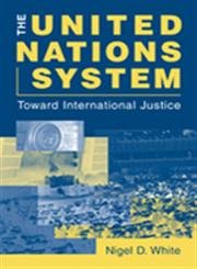 Beispielbild fr The United Nations System: Toward International Justice zum Verkauf von Wonder Book