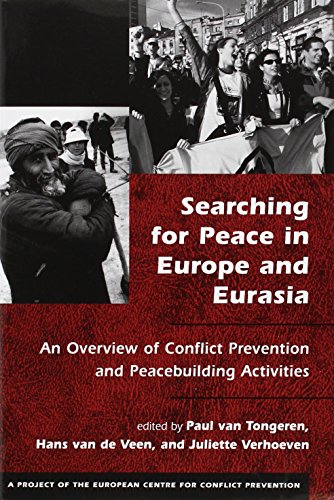 Beispielbild fr Searching for Peace in Europe and Eurasia: An Overview of Conflict Prevention and Peacebuilding Activities zum Verkauf von medimops