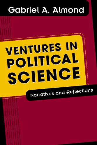 Beispielbild fr Ventures in Political Science : Narratives and Reflections zum Verkauf von Better World Books