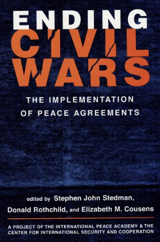 Stock image for Ending Civil Wars: The Implementation of Peace Agreements for sale by Goodwill of Colorado