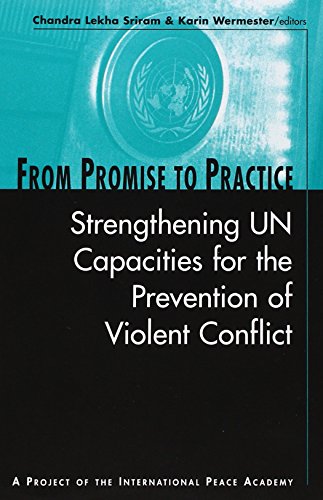 Beispielbild fr From Promise to Practice: Strengthening UN Capacities for the Prevention of Violent Conflict zum Verkauf von Wonder Book