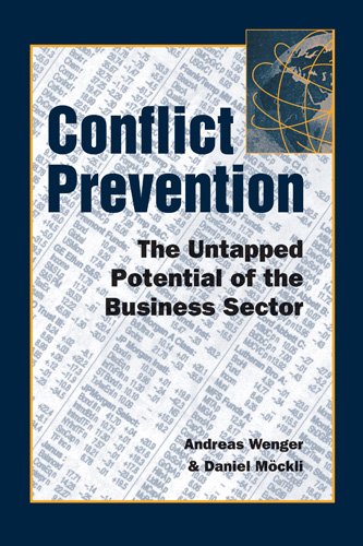 9781588261366: Conflict Prevention: The Untapped Potential of the Business Sector