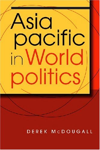 Stock image for Asia Pacific in World Politics for sale by Better World Books