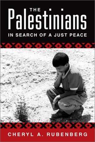 Stock image for The Palestinians: In Search of a Just Peace for sale by ThriftBooks-Atlanta