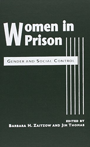 Stock image for Woman in Prison: Gender and Social Control for sale by Books From California