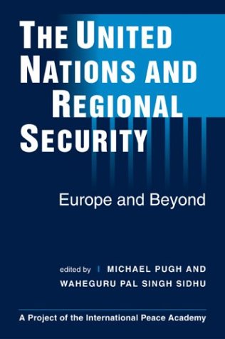 9781588262325: United Nations and Regional Security: Europe and Beyond