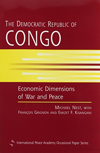 Stock image for The Democratic Republic of Congo: Economic Dimensions of War and Peace for sale by Books of the Smoky Mountains
