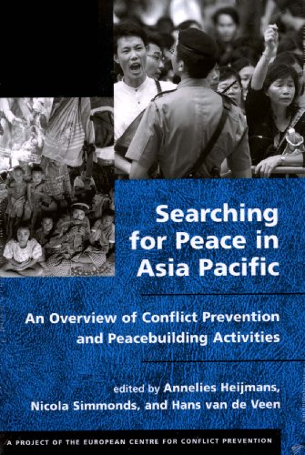 Imagen de archivo de Searching for Peace in Asia Pacific: An Overview of Conflict Prevention and Peacebuilding Activities a la venta por Ergodebooks