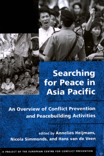 9781588262394: Searching for Peace in Asia Pacific: An Overview of Conflict Prevention and Peacebuilding Activities