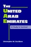 Beispielbild fr The United Arab Emirates: A Study in Survival zum Verkauf von Anybook.com