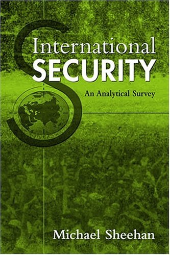 Beispielbild fr International Security: An Analytical Survey zum Verkauf von WorldofBooks