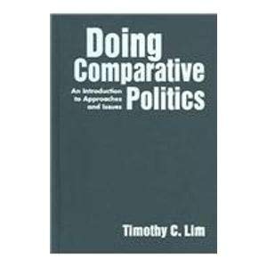 9781588263209: Doing Comparative Politics: An Introduction to Approaches And Issues