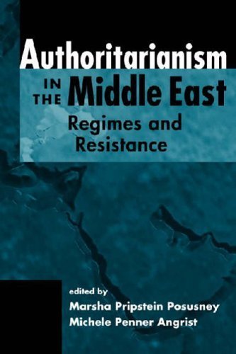 Stock image for Authoritarianism in the Middle East : Regimes and Resistance for sale by Better World Books: West