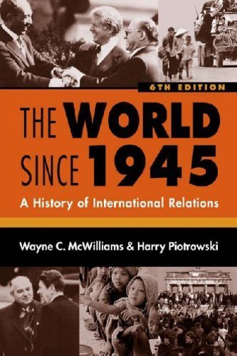 Imagen de archivo de The World Since 1945: A History Of International Relations a la venta por SecondSale