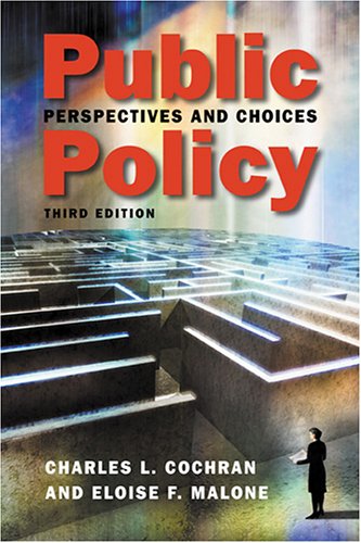 Beispielbild fr Public Policy: Perspectives And Choices zum Verkauf von HPB-Red