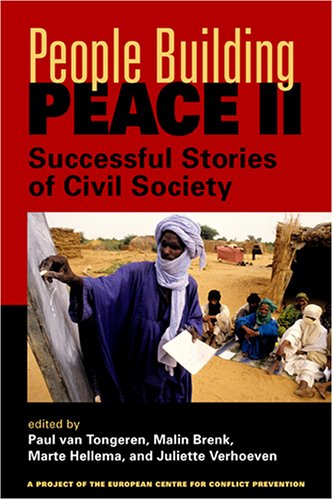 Imagen de archivo de People Building Peace Ii: Successful Stories Of Civil Society a la venta por The Unskoolbookshop