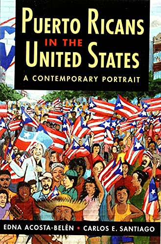 Stock image for Puerto Ricans in the United States: A Contemporary Portrait for sale by ThriftBooks-Atlanta
