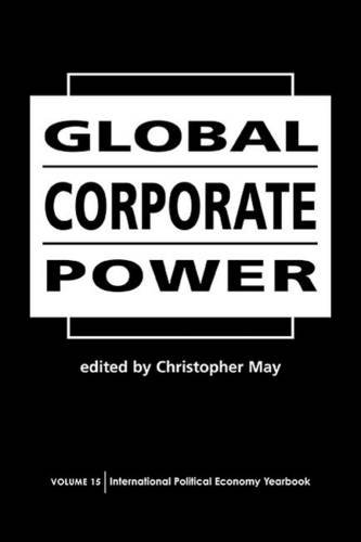 9781588264367: Global Corporate Power