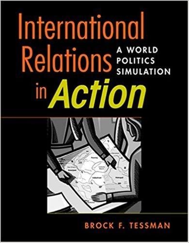 Beispielbild fr International Relations in Action: A World Politics Simulation zum Verkauf von Books From California