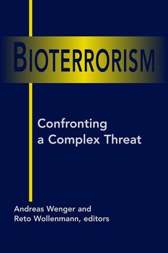 Stock image for Bioterrorism: Confronting a Complex Threat for sale by HPB-Red