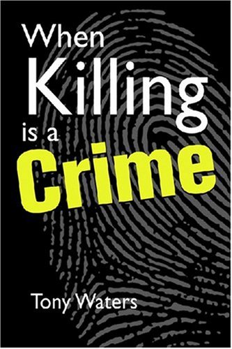 Stock image for When Killing Is a Crime for sale by Better World Books
