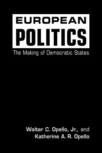 9781588265630: European Politics: The Making of Democratic States