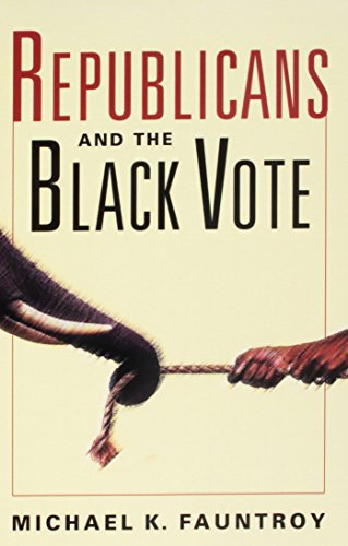 Beispielbild fr Republicans and the Black Vote zum Verkauf von Better World Books: West