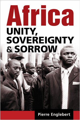 Beispielbild fr Africa: Unity, Sovereignty, and Sorrow zum Verkauf von Wonder Book