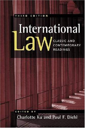 Beispielbild fr International Law: Classic and Contemporary Readings zum Verkauf von BooksRun