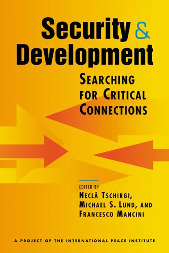 Imagen de archivo de Security and Development: Searching for Critical Connections a la venta por WorldofBooks