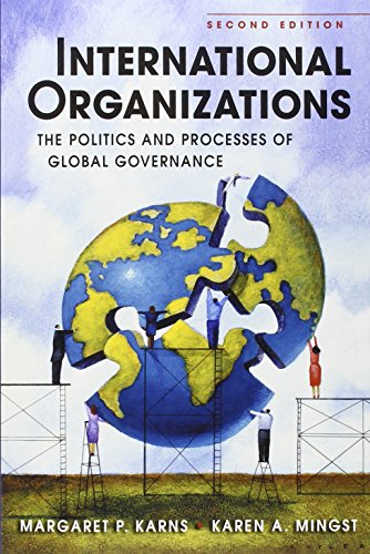 Imagen de archivo de International Organizations: The Politics and Processes of Global Governance a la venta por Half Price Books Inc.