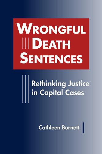 Stock image for Wrongful Death Sentences: Rethinking Justice in Capital Cases for sale by Half Price Books Inc.