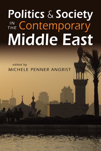 Beispielbild fr Politics and Society in the Contemporary Middle East zum Verkauf von Better World Books