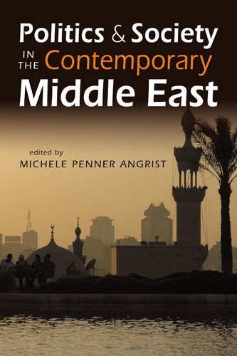 Imagen de archivo de Politics and Society in the Contemporary Middle East a la venta por Better World Books