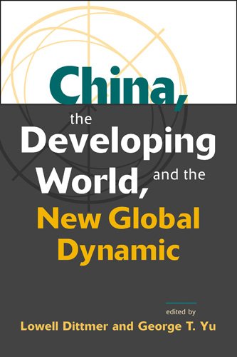 Stock image for China, the Developing World, and the New Global Dynamic for sale by Better World Books