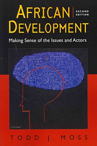 Stock image for African Development : Making Sense of the Issues and Actors for sale by Better World Books: West