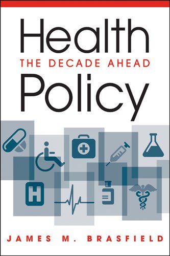 9781588267979: Health Policy: The Decade Ahead