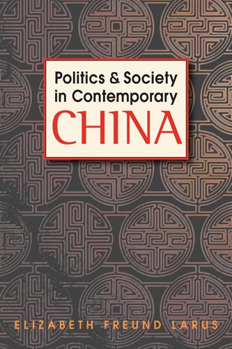 Beispielbild fr Politics and Society in Contemporary China zum Verkauf von BookHolders